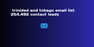 trinidad and tobago email list 254,492 contact leads